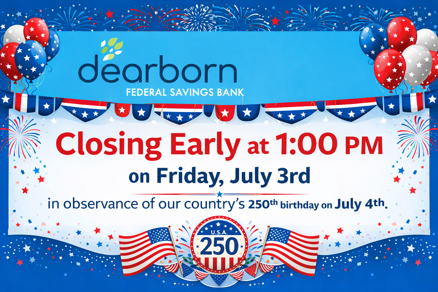 July 3rd closing July 3rd closing